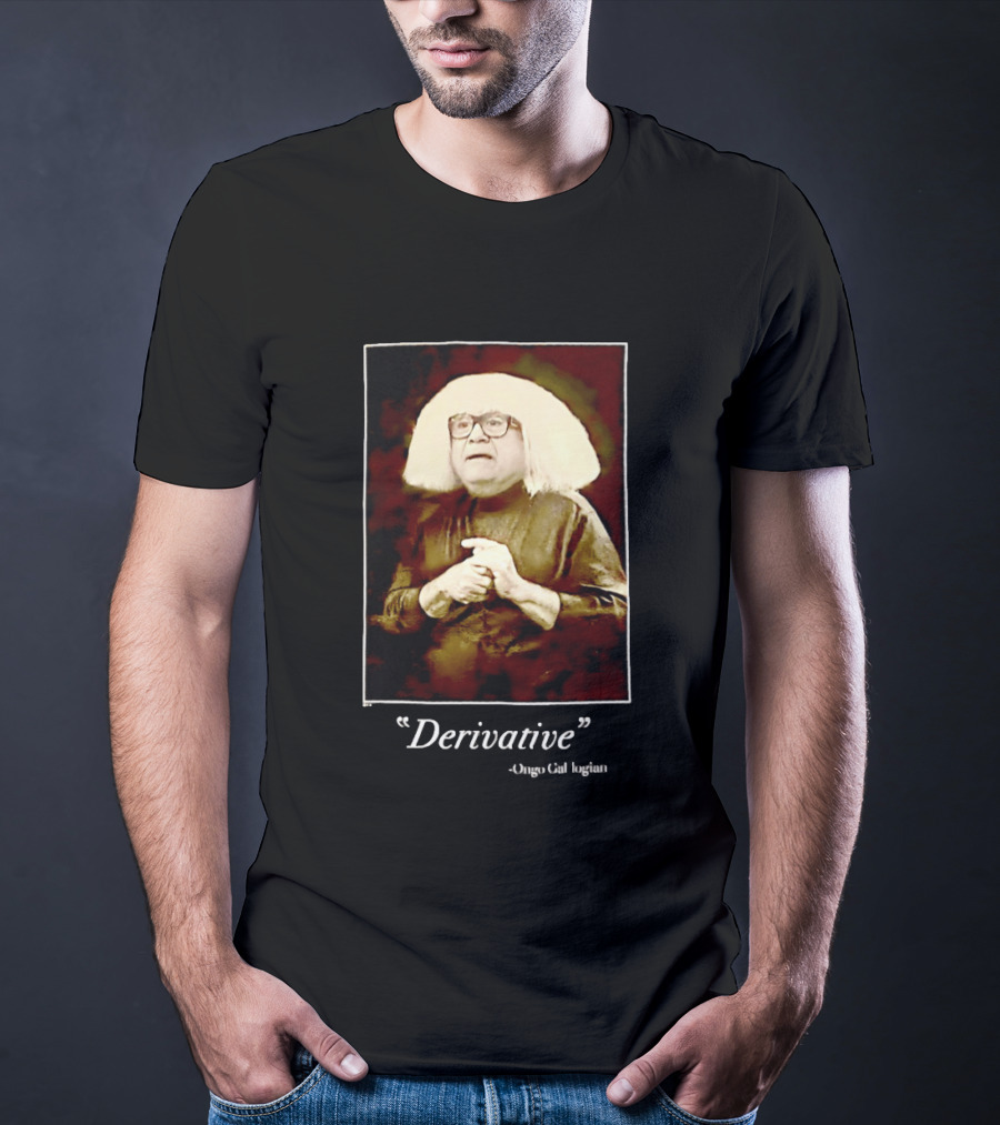 Ongo Gablogian Derivative It's Always Sunny Danny DeVito T-Shirt