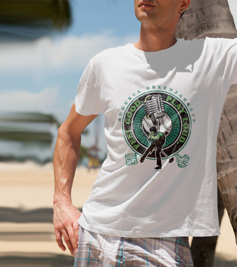 Augusta GreenJackets Feel Good Play Loud James Brown T-Shirt