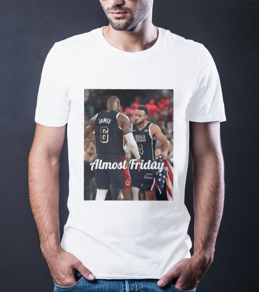 LeBron James Stephen Curry USA Basketball Almost Friday Team Spirit T-Shirt