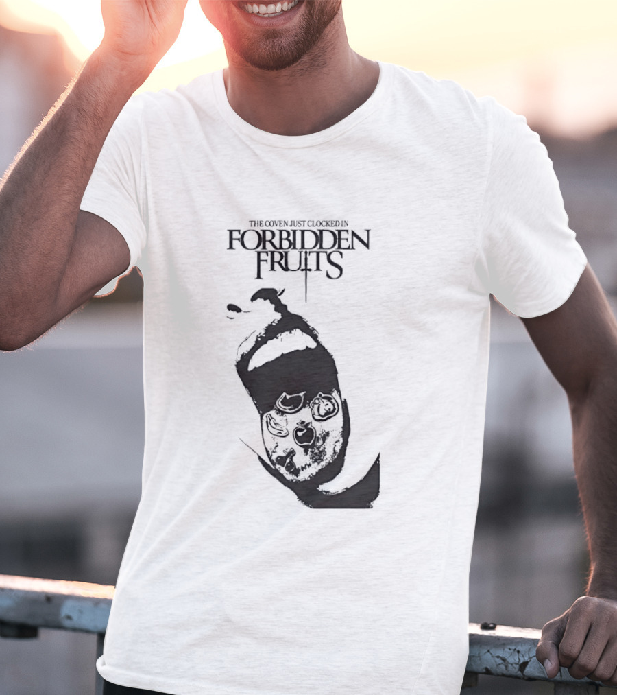 Forbidden Fruits The Coven Just Ed In Screaming Mouth T-Shirt