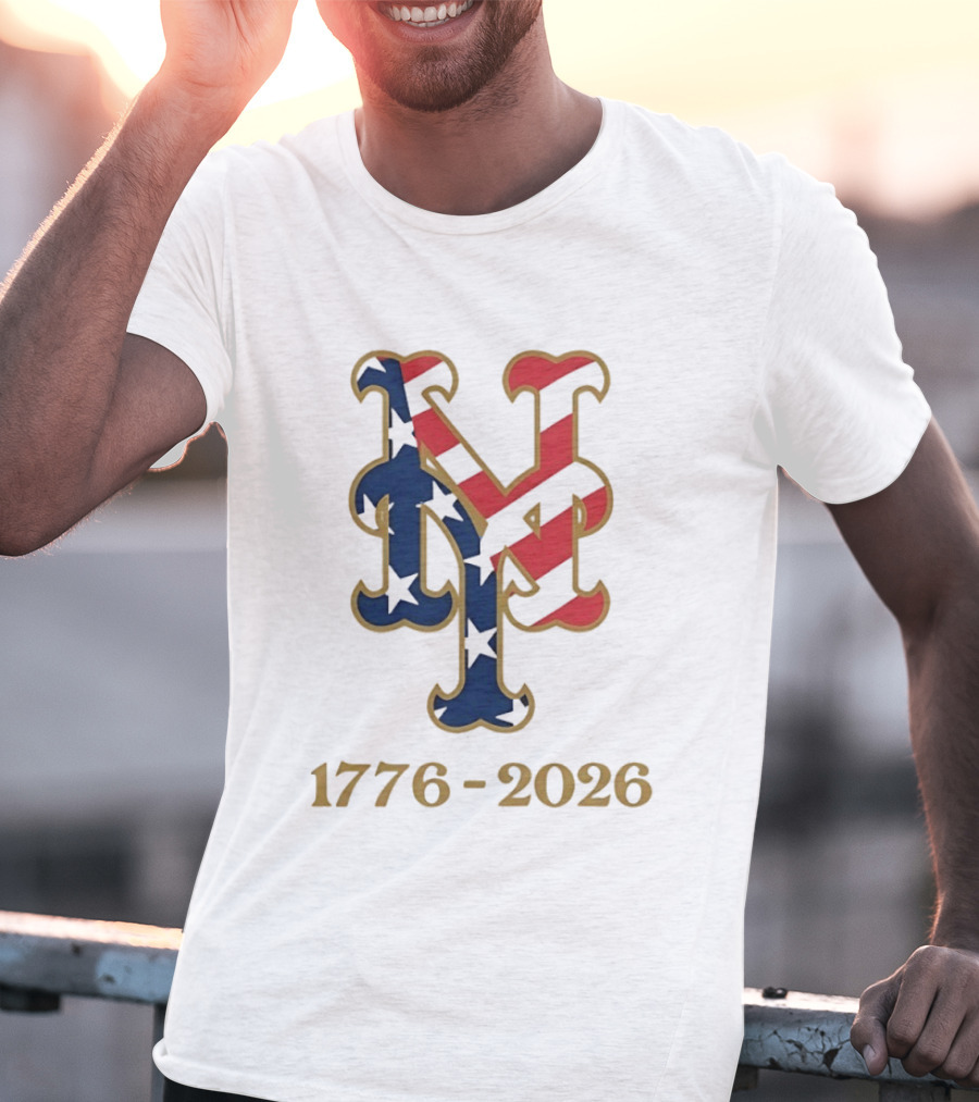 New York Mets MLB 1776 2026 250th Fourth Of July Patriotic T-Shirt