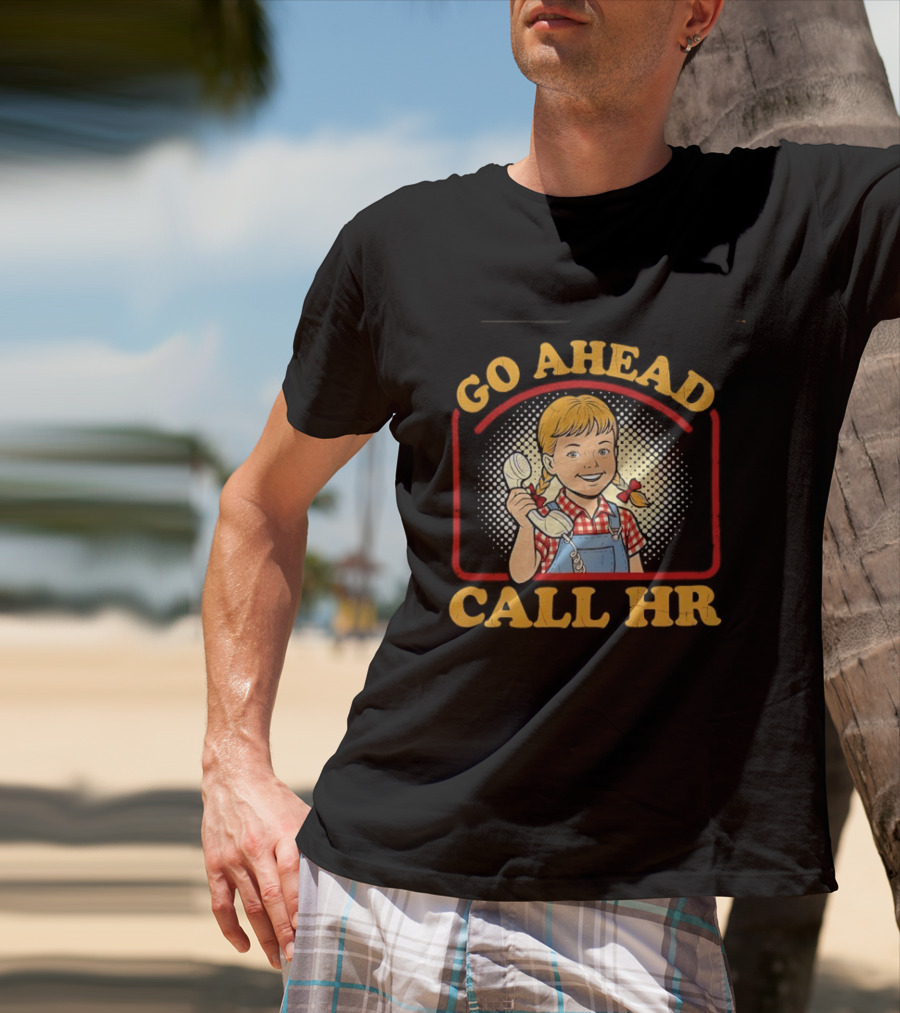 Go Ahead Call HR Funny Work Humor Overalls Checkered Girl T-Shirt