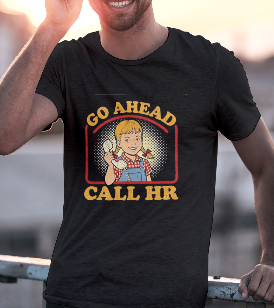 Go Ahead Call HR Funny Work Humor Overalls Checkered Girl T-Shirt
