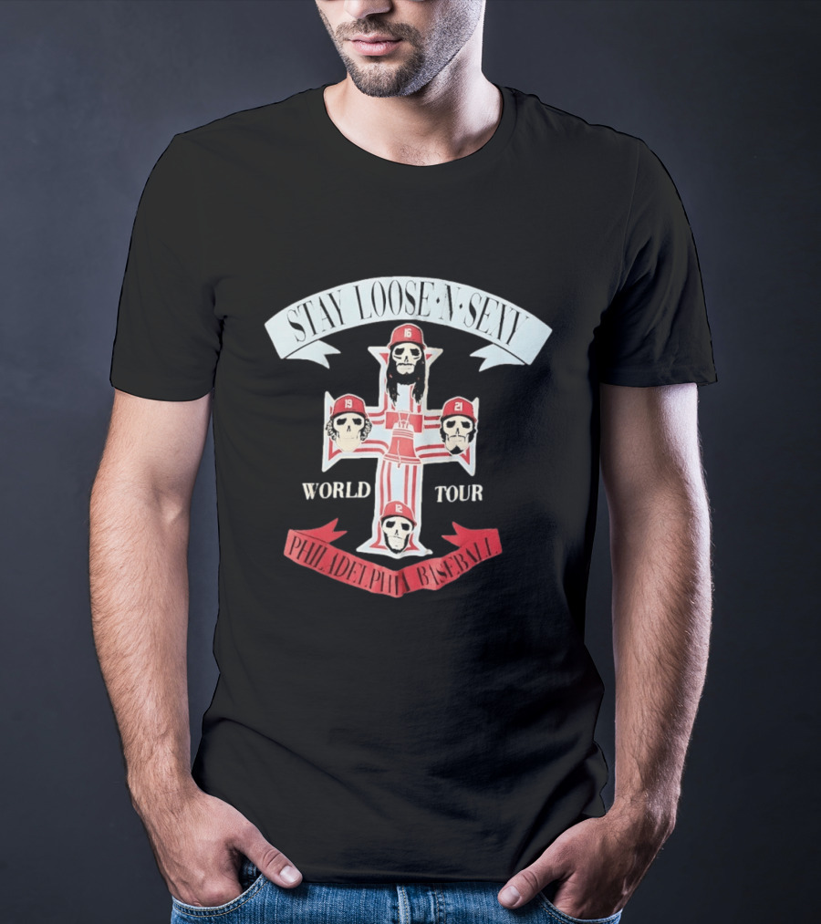 Stay Loose N Sexy Philadelphia Phillies Baseball Skull World Tour T-Shirt