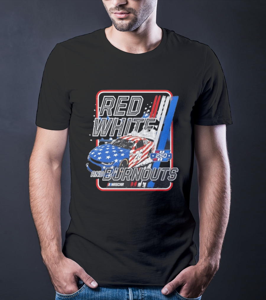 NASCAR Red White Burnouts 250 Racing Car 26 Stars Stripes T-Shirt