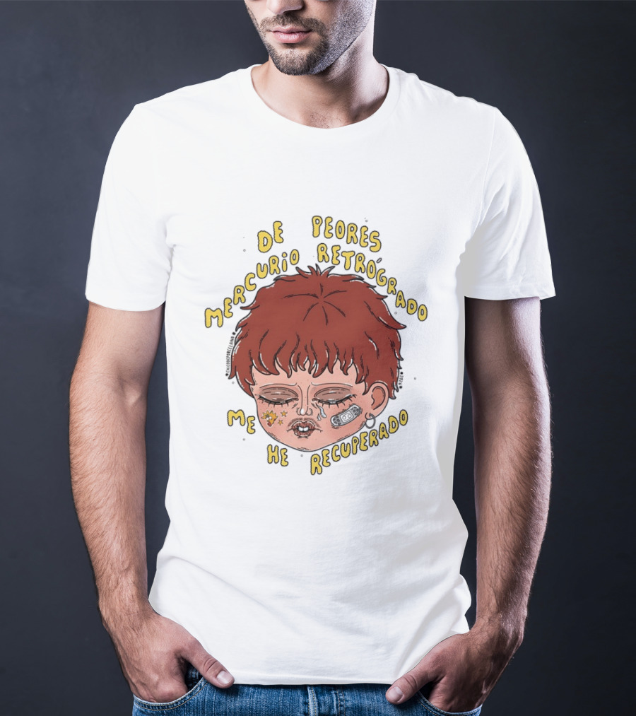 Mercurio Retrógrado De Peores Me He Recuperado Cara Llena De Estrellas Y Maquillaje Artístico T-Shirt