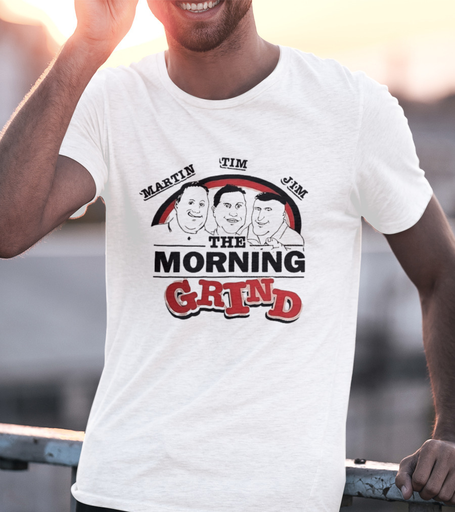 Martin Tim Jim The Morning Grind T-Shirt