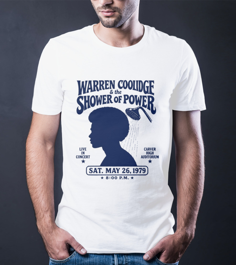 Warren Coolidge & The Shower Of Power Live In Concert Carver High Auditorium Sat May 26 1979 8:00 P.M. T-Shirt