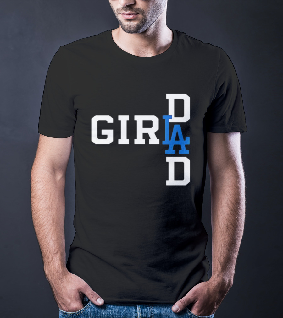 Los Angeles Dodgers MLB Girl Dad Baseball T-Shirt