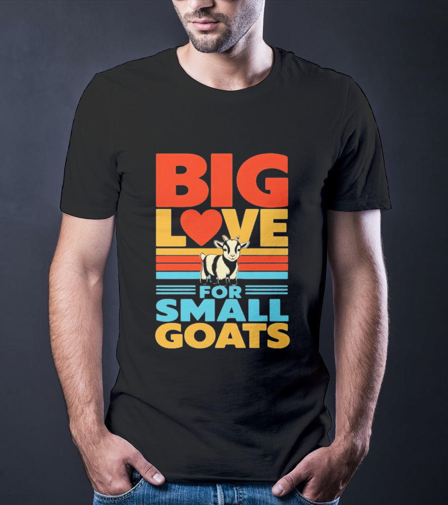 Big Love Heart For Small Goats Cute Animal T-Shirt