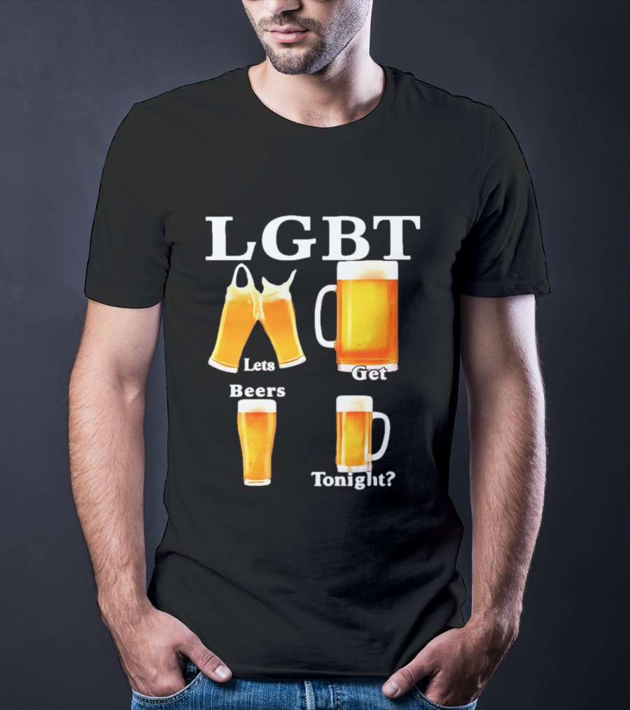 LGBT Lets Get Beers Tonight Beer Drinking Humor T-Shirt