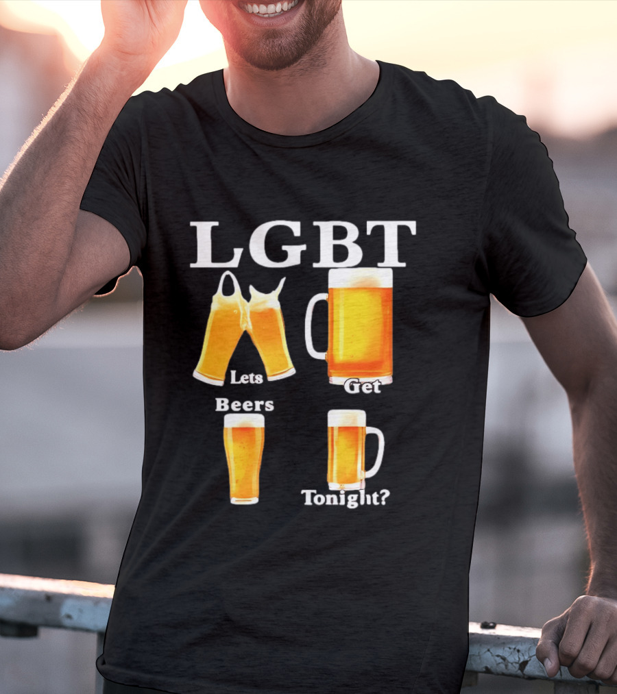LGBT Lets Get Beers Tonight Beer Drinking Humor T-Shirt