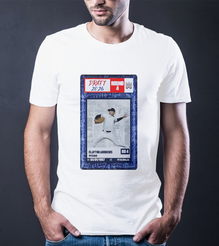 New York Yankees Clayton Andrews MLB Draft 2026 Round 4 Pitcher Trading Card T-Shirt