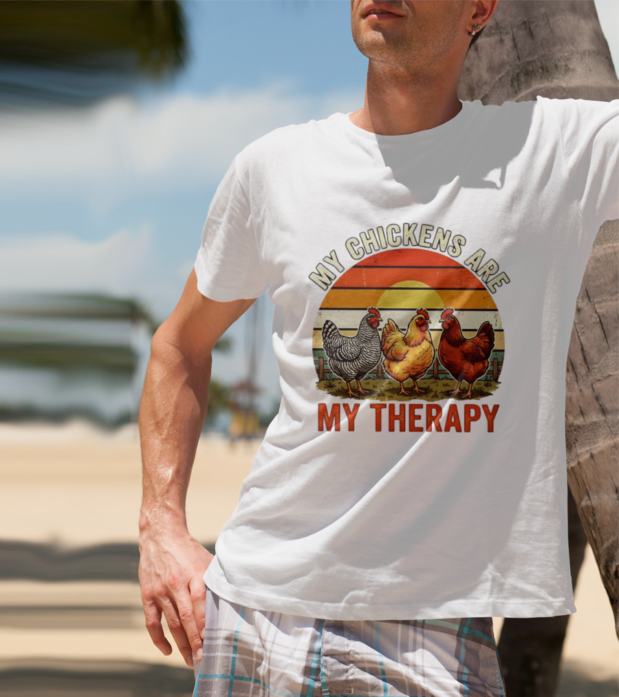 My Chickens Are My Therapy Three Hens Sunset T-Shirt