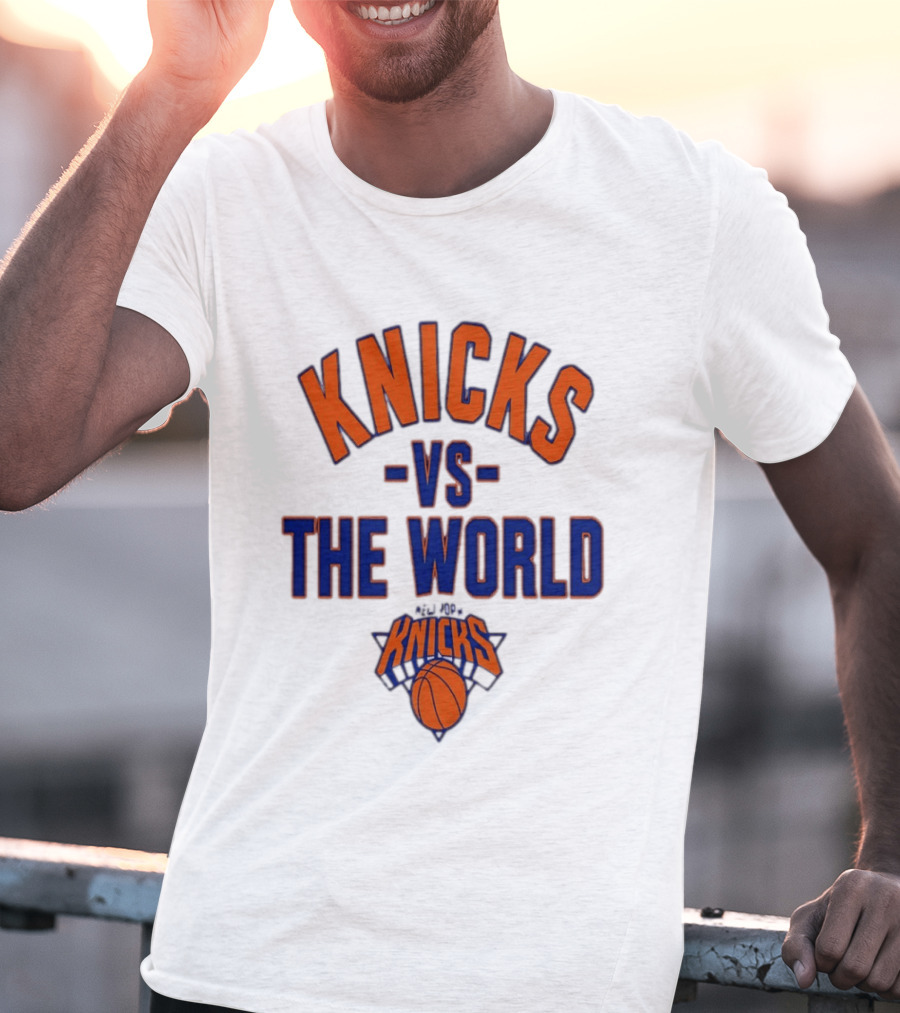 Knicks Vs The World Basketball New York Knicks T-Shirt