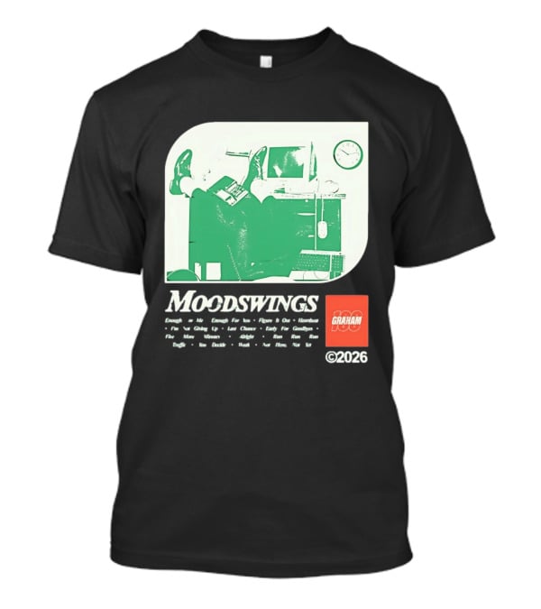 MOODSWINGS Graham 2023 Man Resting Legs On Desk Computer T-Shirt