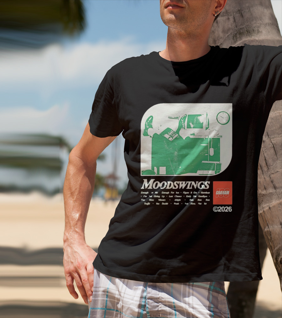 MOODSWINGS Graham 2023 Man Resting Legs On Desk Computer T-Shirt