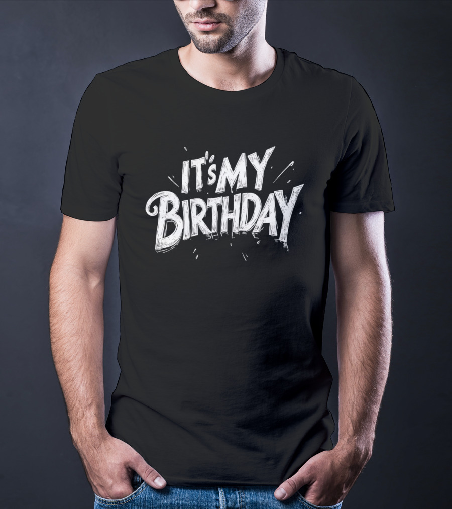 It's My Birthday Celebration T-Shirt