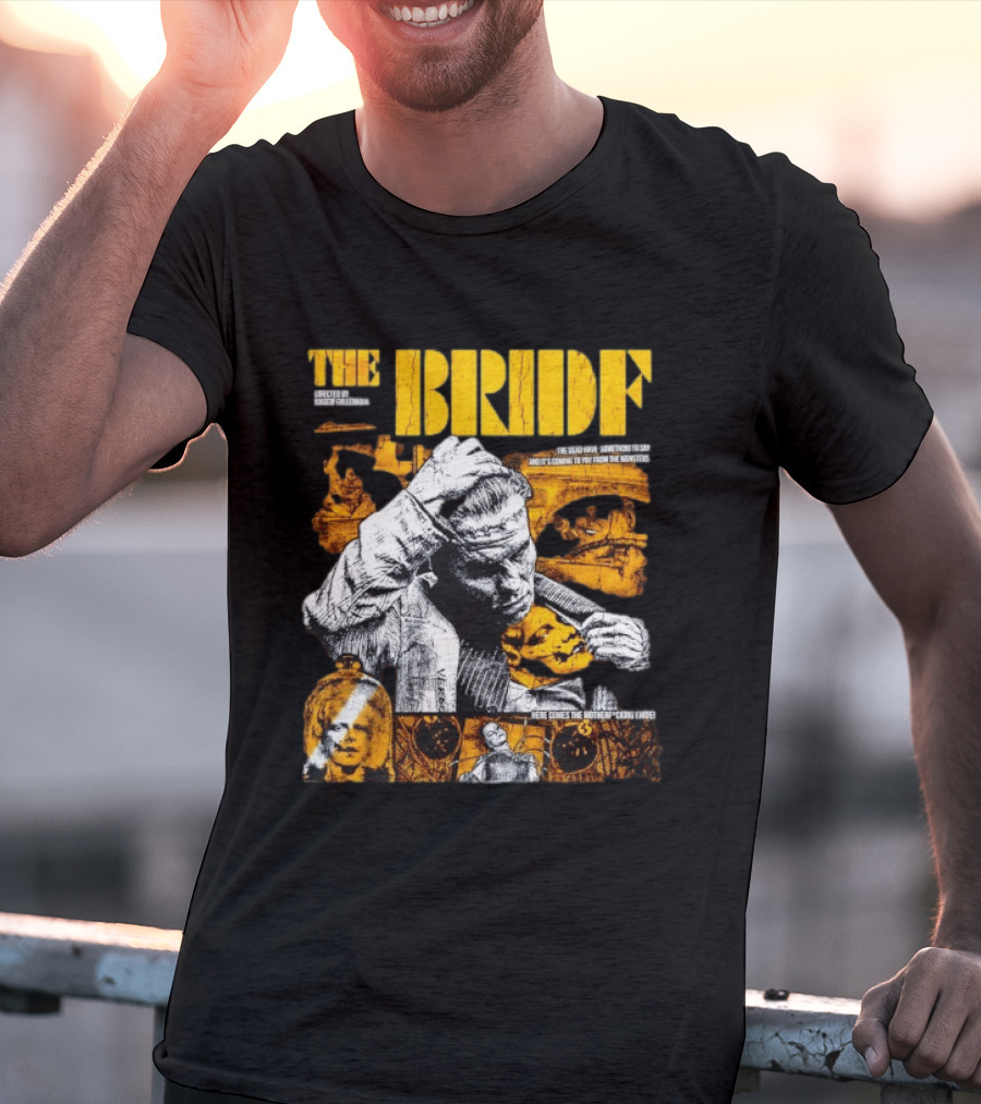 The Bride Frankenstein Directed Maggie Gyllenhaal Horror T-Shirt