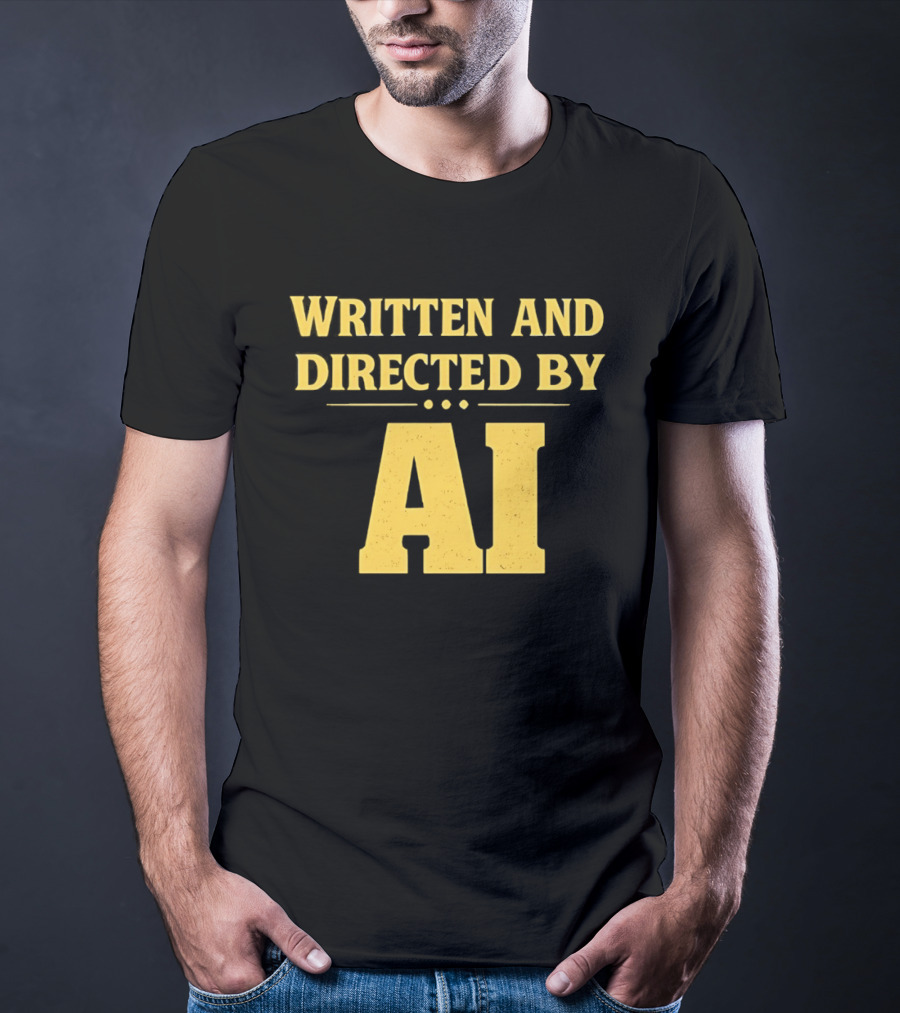 Written And Directed By AI Text Yellow Font T-Shirt