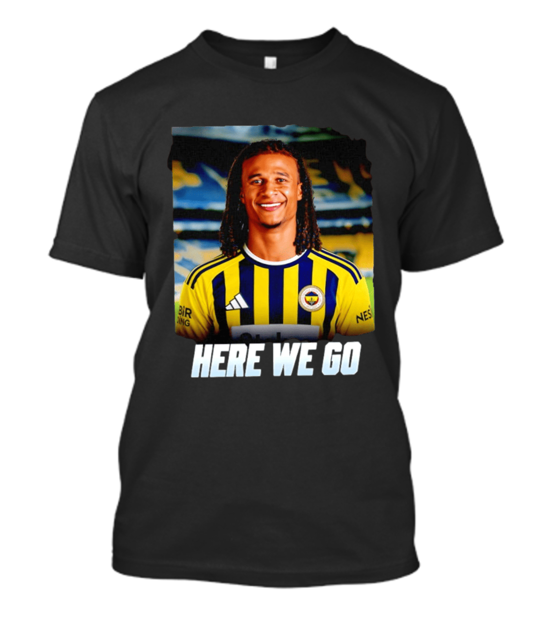 Here We Go Nathan Aké Fenerbahçe Football Transfer Announcement T-Shirt