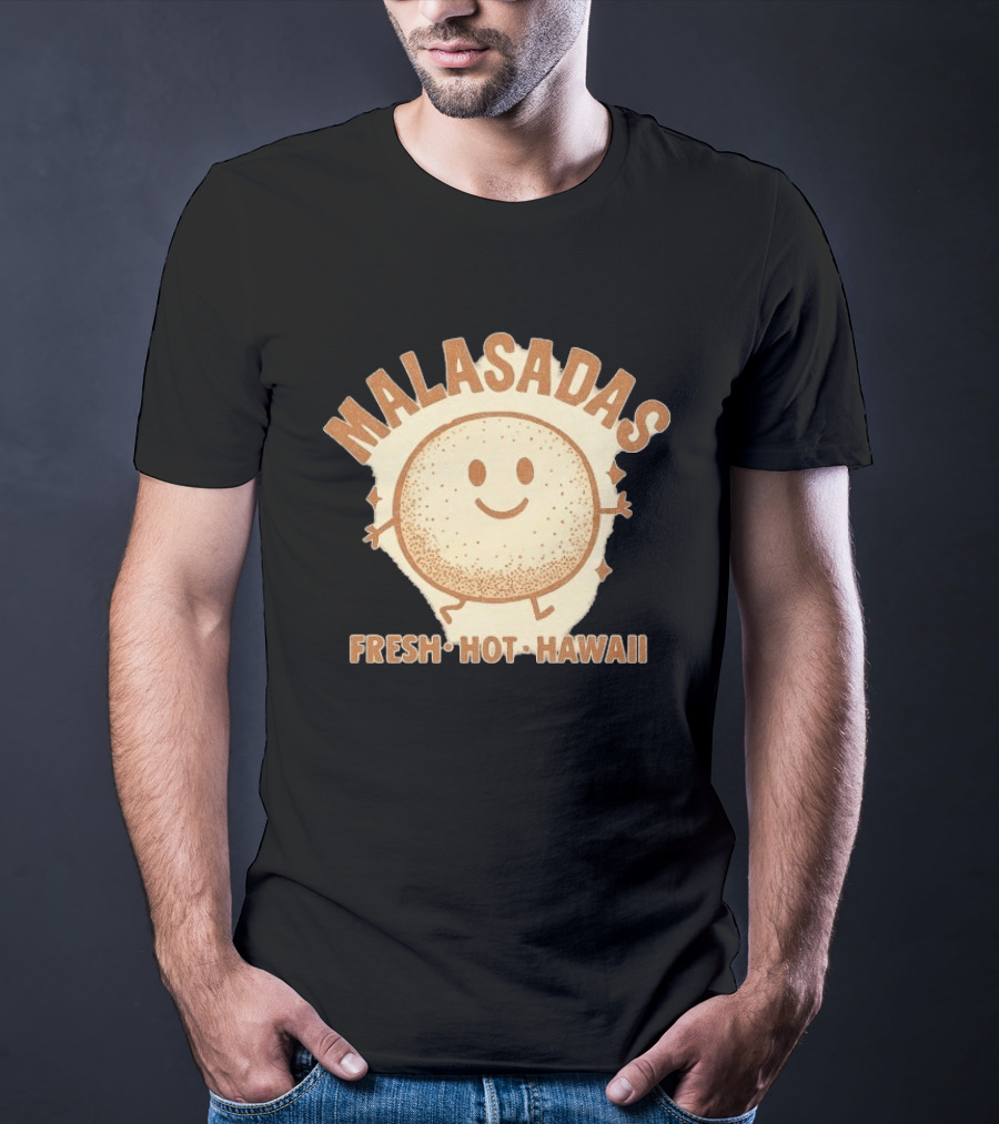 Malasadas Fresh Hot Hawaii Smiling Pastry T-Shirt