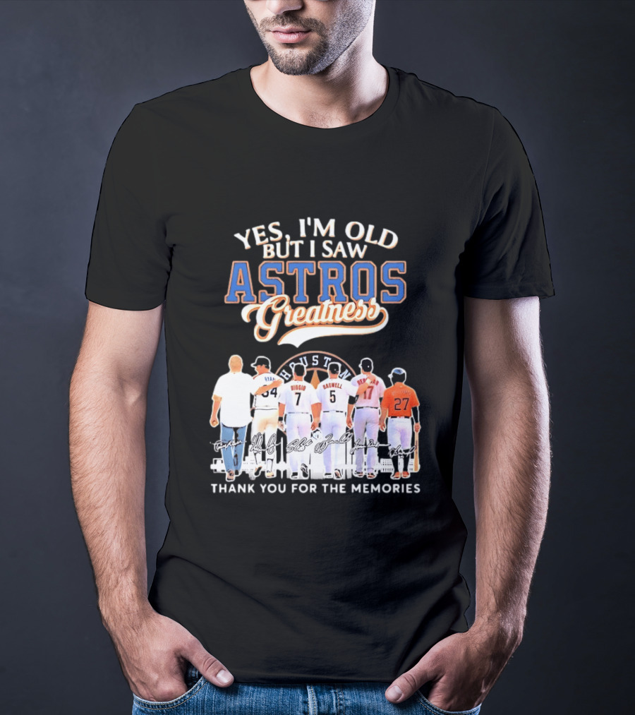Yes I'm Old But I Saw Astros Greatness Ryan Biggio Bagwell Beltran Thank You For The Memories T-Shirt
