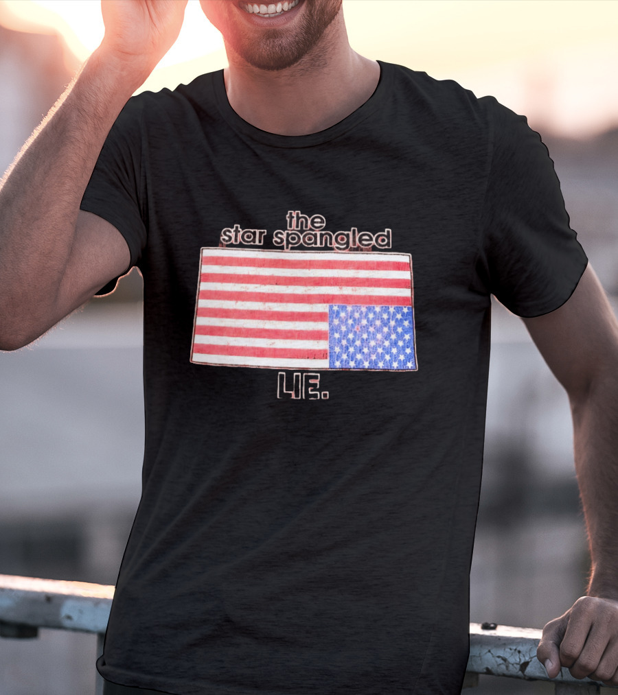 The Star Spangled Lie Upside Down American Flag T-Shirt
