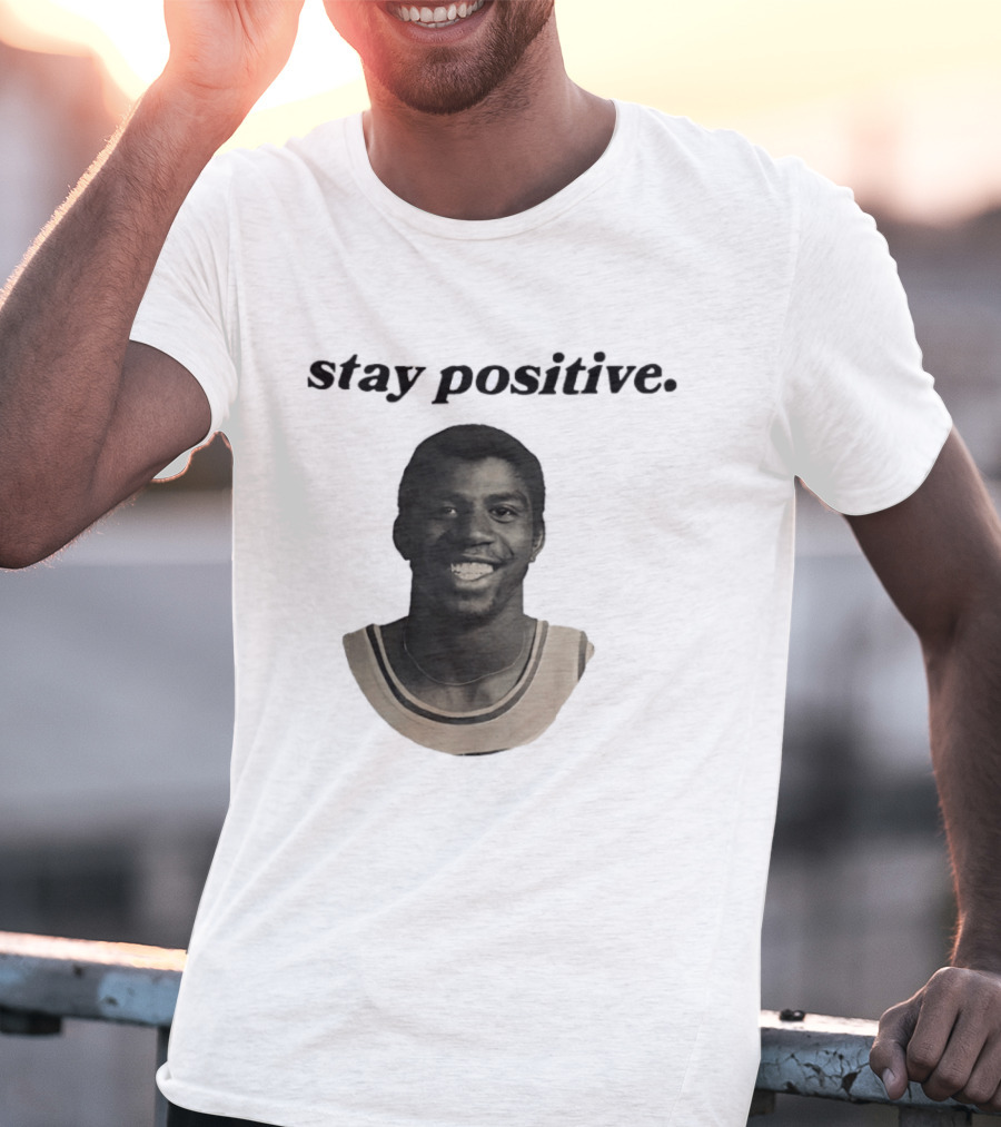 Magic Johnson Stay Positive Los Angeles Lakers T-Shirt