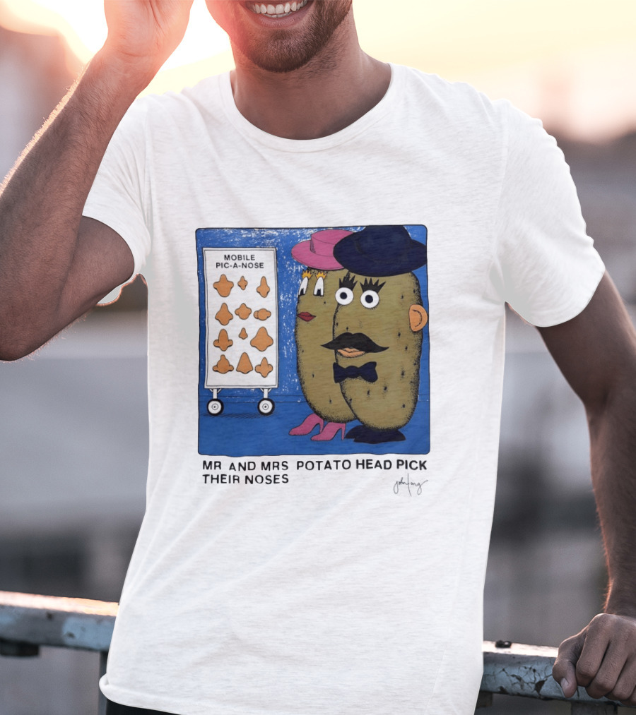 Mobile Pic A Nose Mr And Mrs Potato Head Pick Their Noses T-Shirt