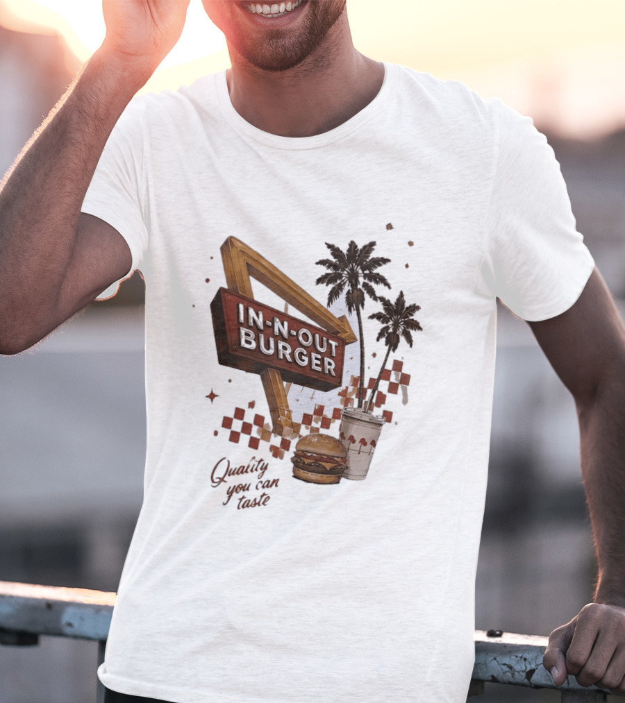 IN N OUT Burger Quality You Can Taste Sign With Palm Trees And Checkered T-Shirt