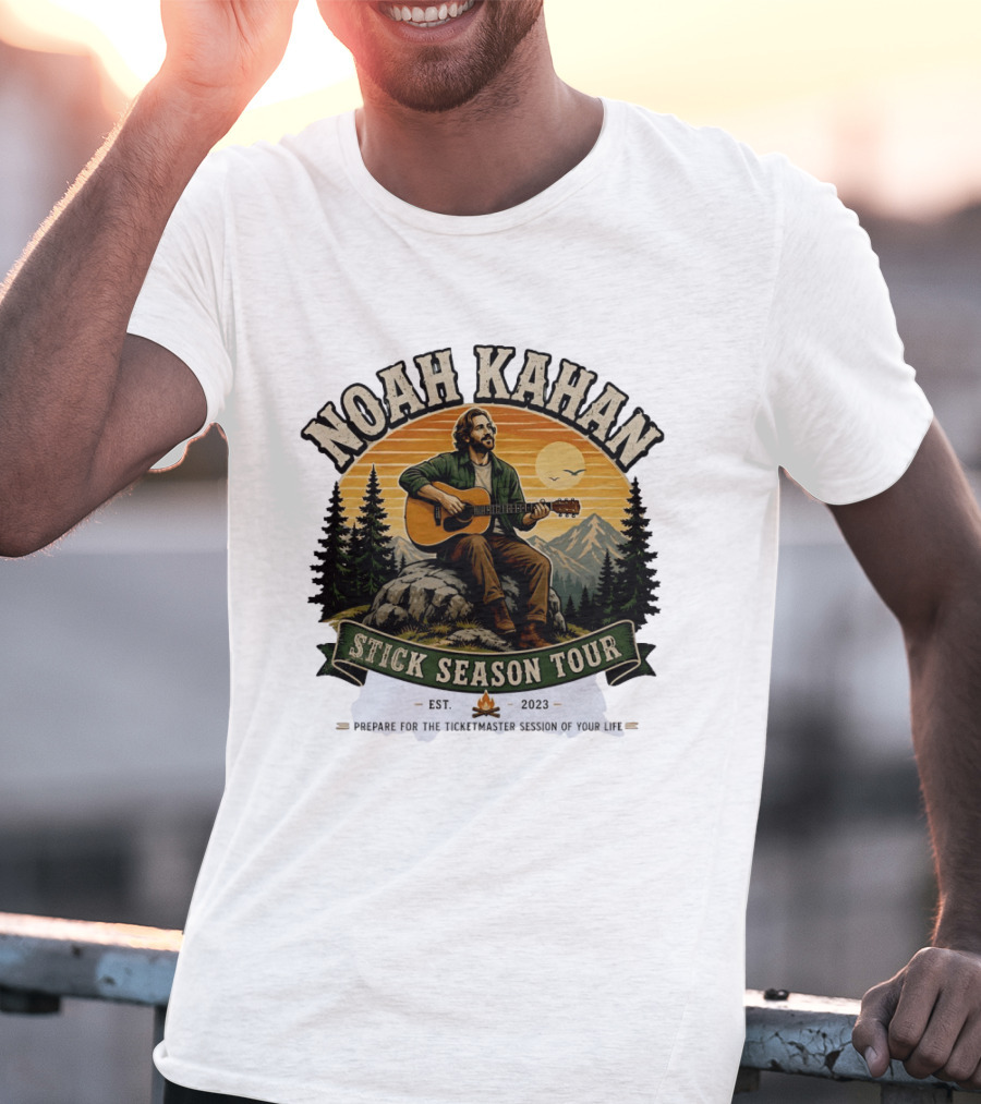 Noah Kahan Stick Season Tour 2023 Prepare For The Ticketmaster Session Of Your Life T-Shirt
