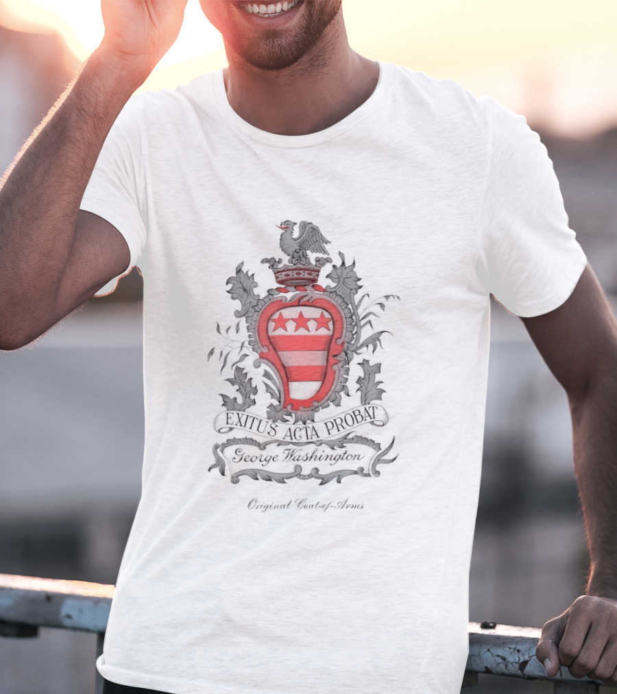 George Washington Exitus Acta Probat Coat Of Arms Crest With Original Washington Signature T-Shirt