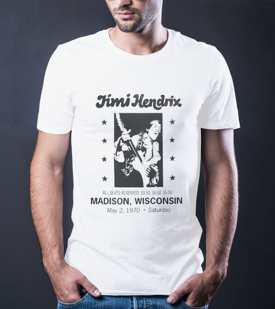 Jimi Hendrix Madison Wisconsin Concert May 2 1970 Saturday All Seats Reserved $3.50 $4.00 $4.50 T-Shirt