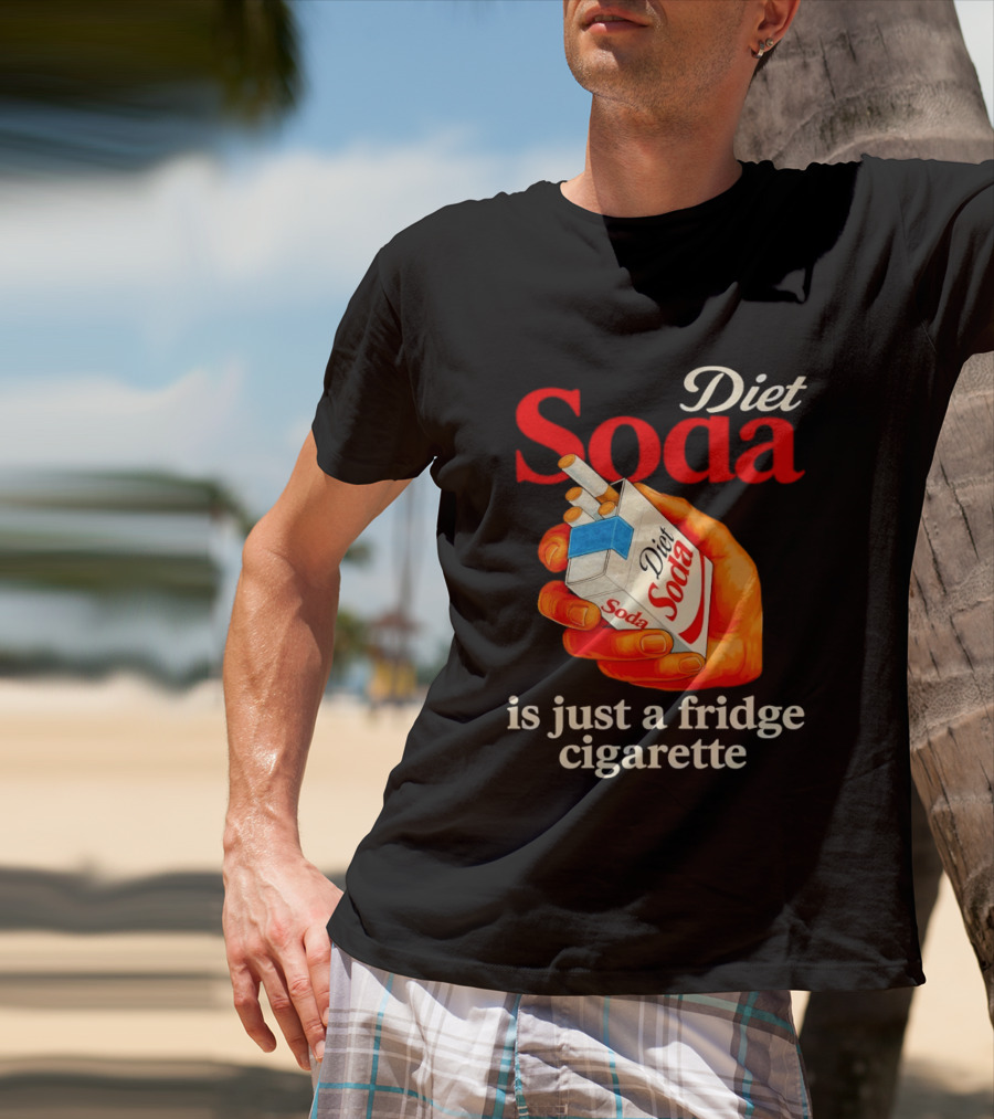 Diet Soda Is Just A Fridge Cigarette Hand Pack T-Shirt