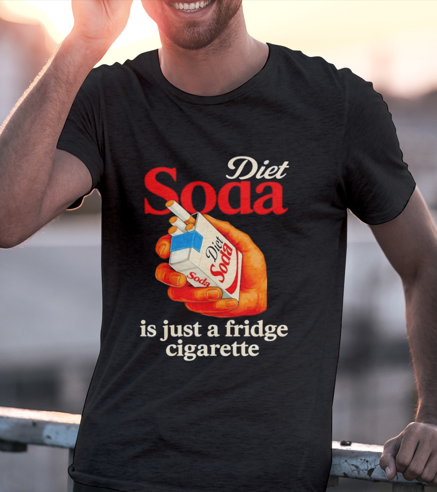 Diet Soda Is Just A Fridge Cigarette Hand Pack T-Shirt