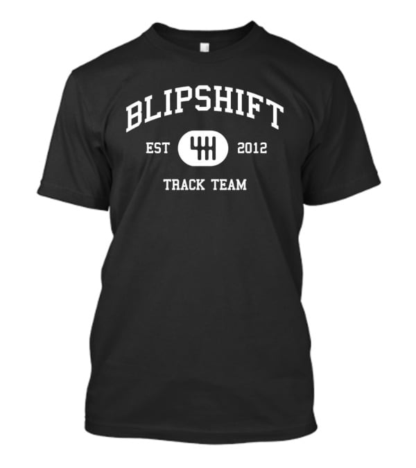 Blipshift Track Team Est 2012 Racing Gear Stick Shift Embroidery T-Shirt