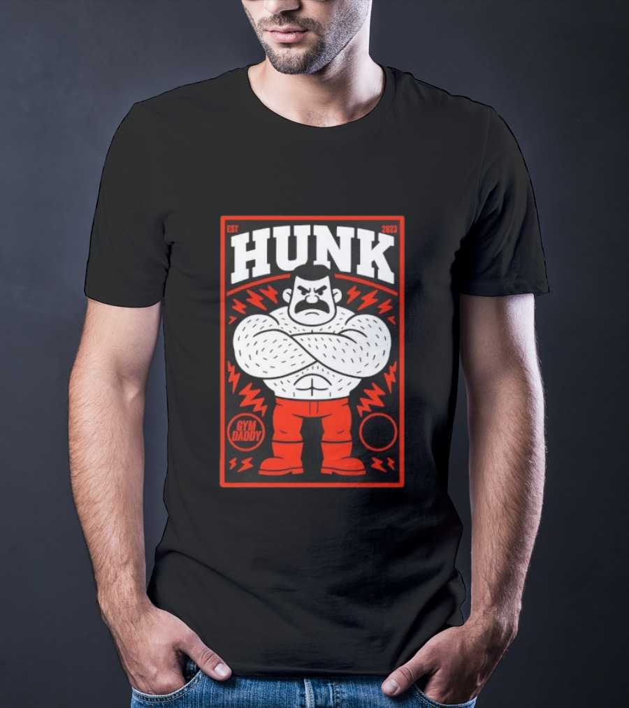Hunk Est 2023 Gym Daddy Muscle Man T-Shirt