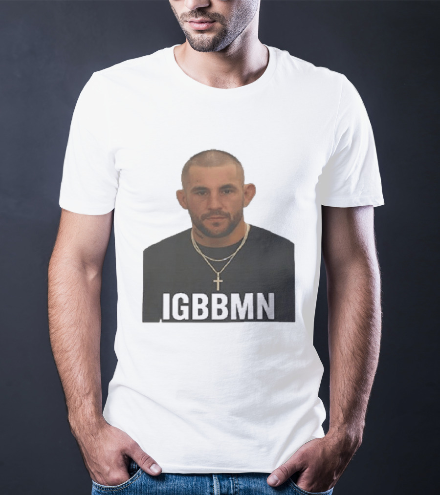 Dustin Poirier IGBBMN Shot It's Gonna Be Bad T-Shirt