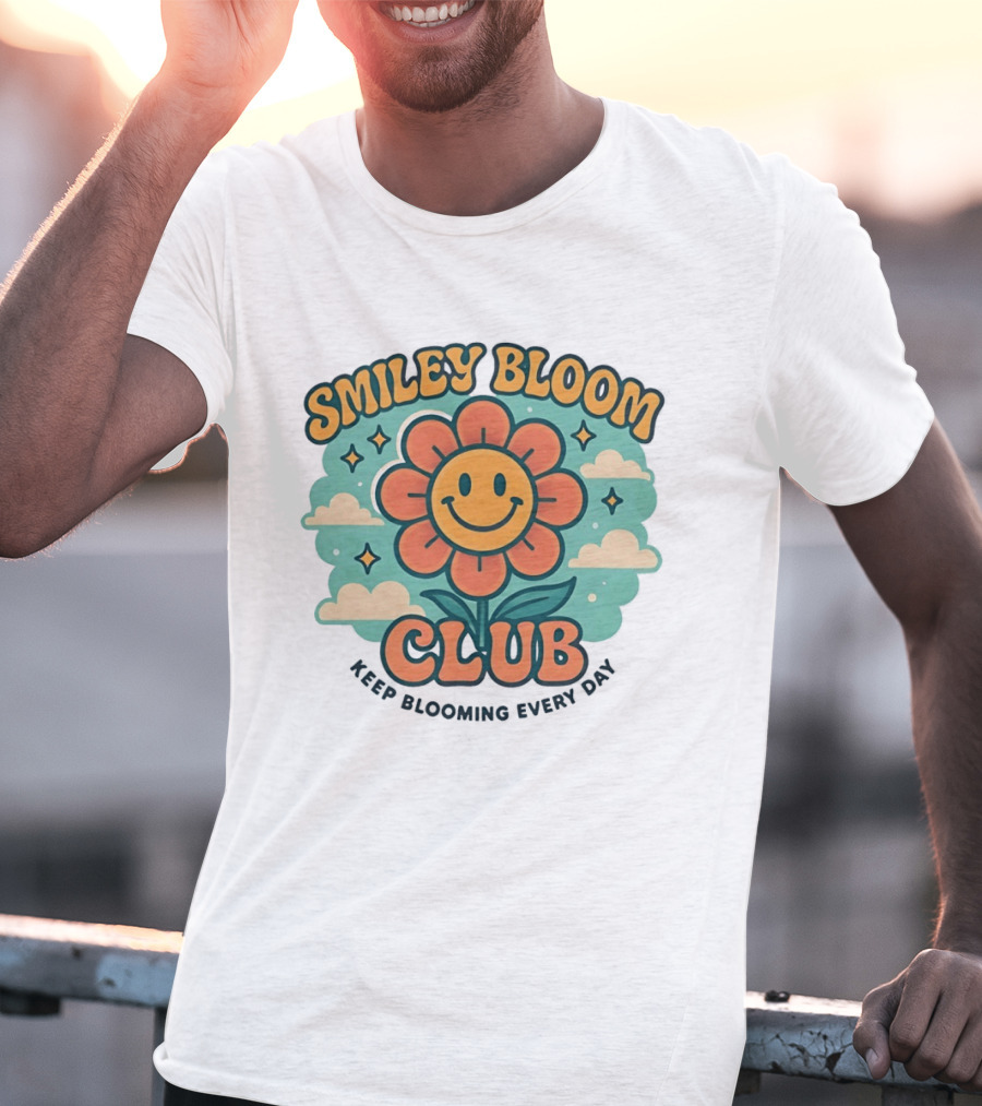 Smiley Bloom Club Keep Blooming Every Day Flower Cloud Star T-Shirt