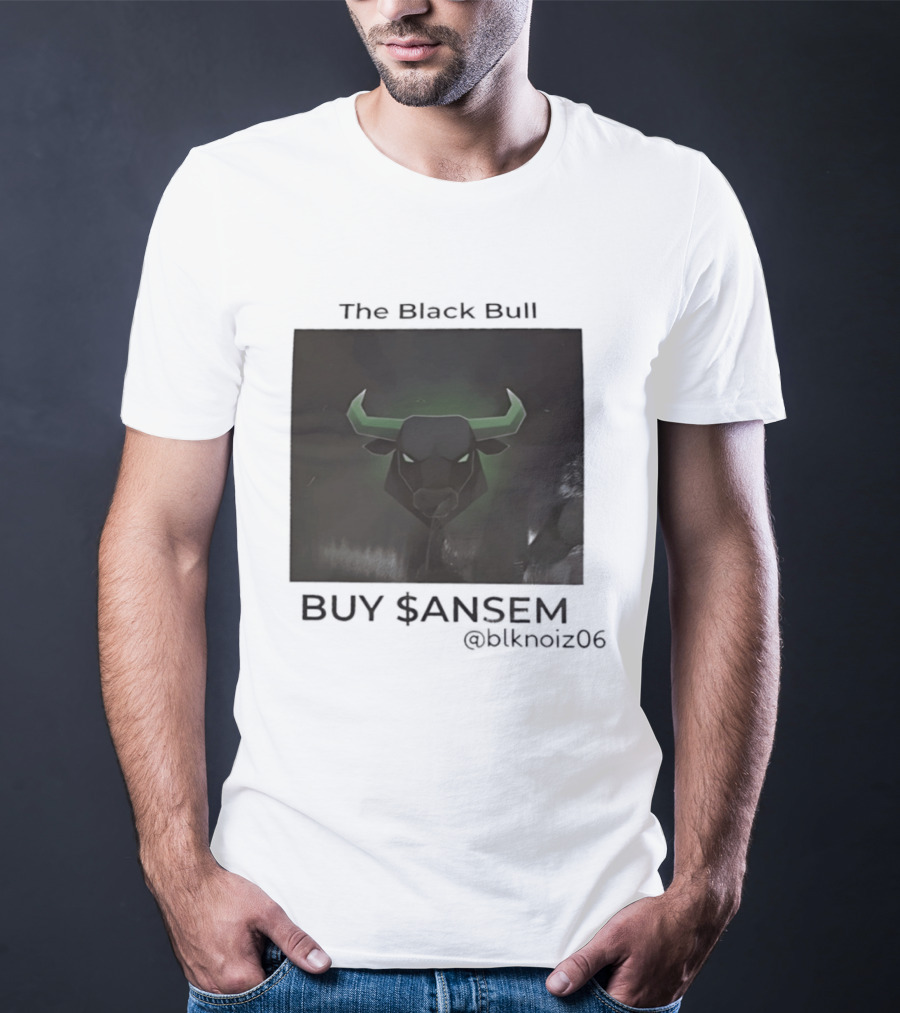 The Black Bull Buy $ANSEM Blknoiz06 Crypto T-Shirt