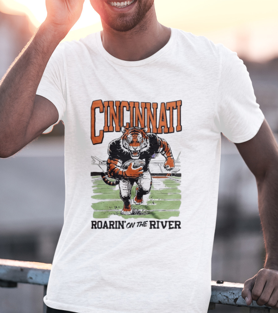 Cincinnati Roarin On The River Tiger Football Tiger T-Shirt