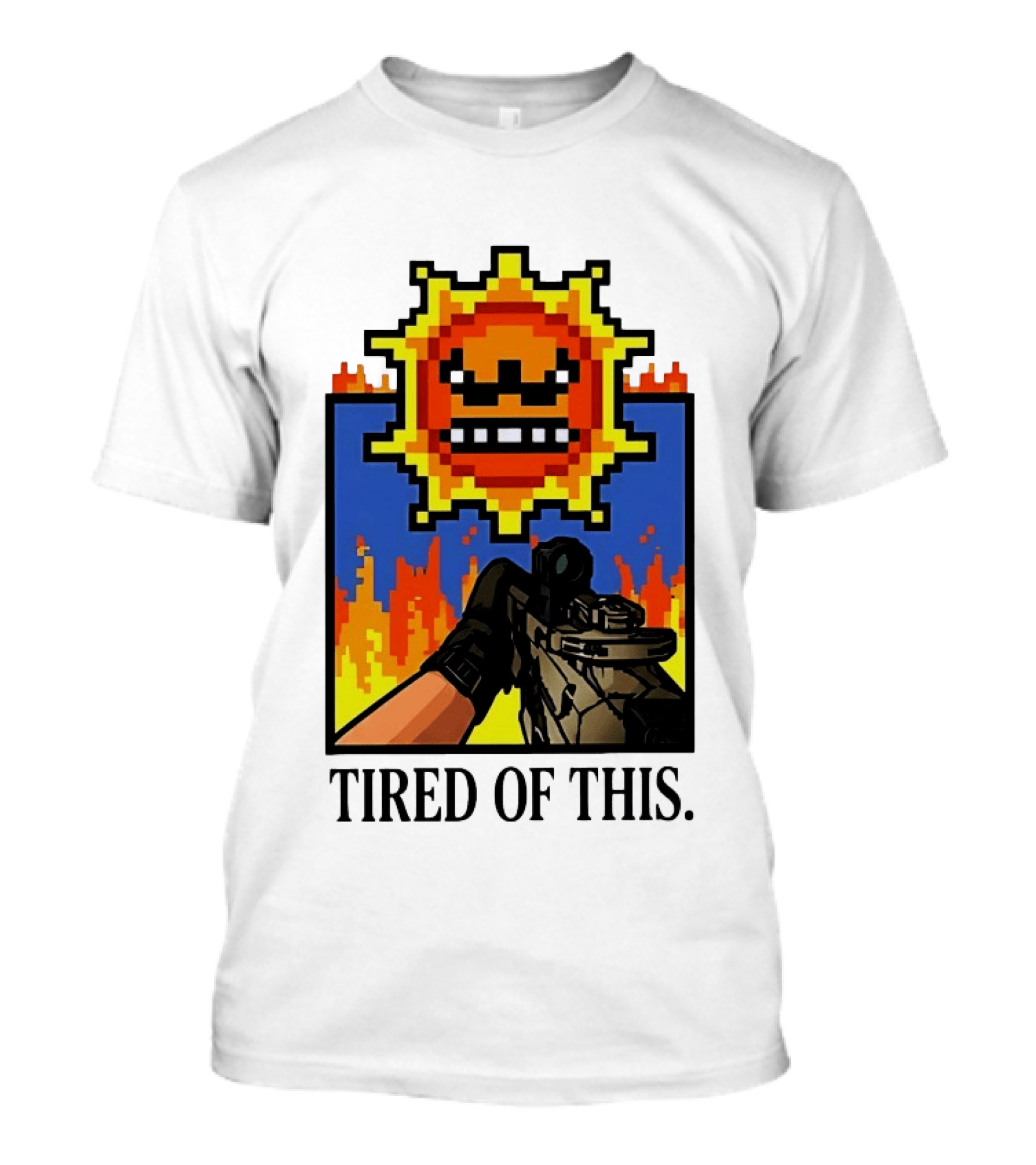Tired Of This Pixel Sun Fire Gaming Weapon Retro Aesthetic T-Shirt