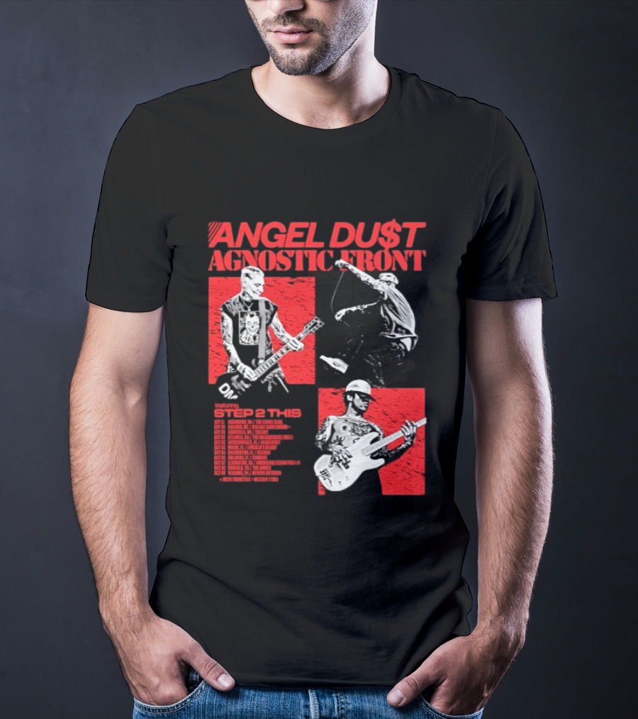 Angel Du$t Agnostic Front Featuring Step 2 This Tour Live Band Performance T-Shirt
