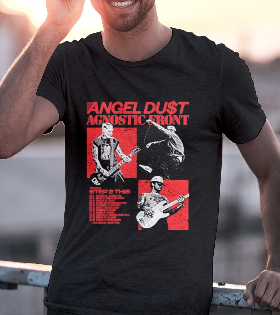 Angel Du$t Agnostic Front Featuring Step 2 This Tour Live Band Performance T-Shirt