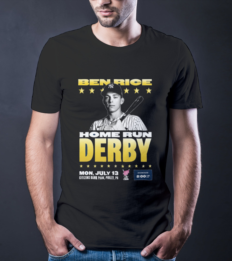 Ben Rice Home Run Derby July 13 Citizens Bank Park Philly Netflix 8 PM T-Shirt