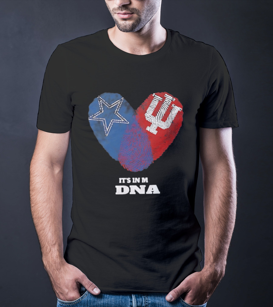 Dallas Cowboys Star And Indiana Hoosiers IU Heart It's In My DNA T-Shirt