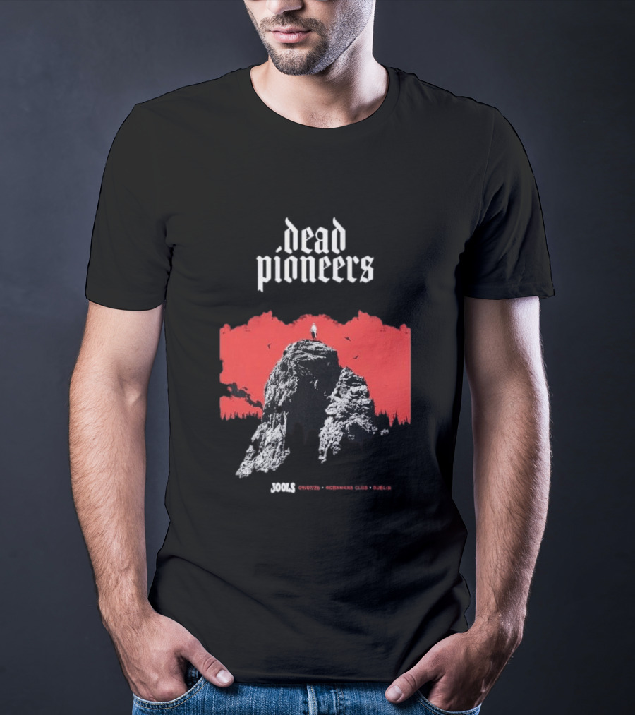 Dead Pioneers Souls Rockers Club Dublin July 9 2026 T-Shirt