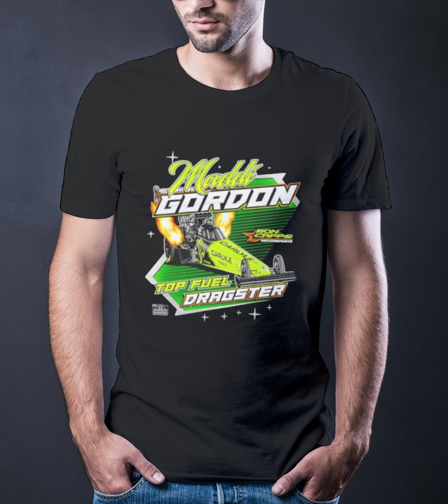 Maddi Gordon Ron Capps Motorsports Carlyle Tools Top Fuel Dragster T-Shirt