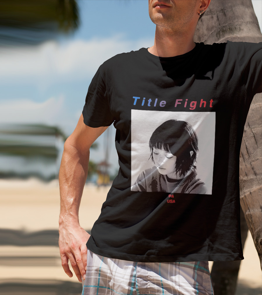 Title Fight PA USA Hanni If I Said Your Name 27 Times Would That Bring You Back To Life T-Shirt